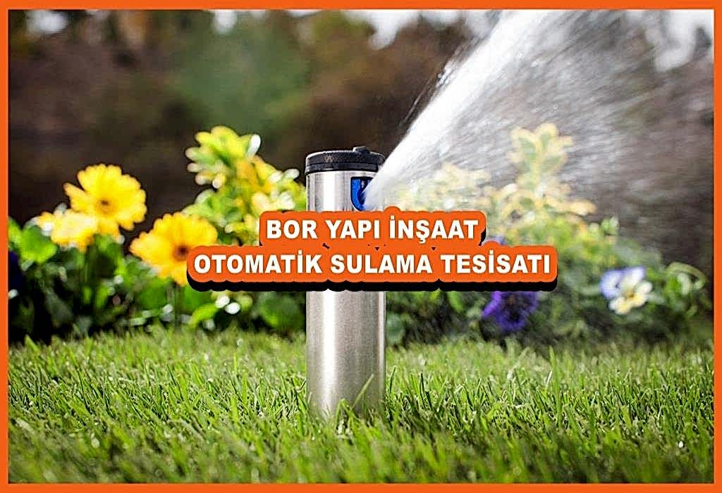 OTOMATİK SULAMA TESİSATI